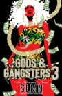 Gods & Gangsters 3 : An Illuminati Novel - Book