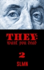 They Want You Dead 2 - Book