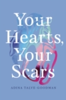 Your Hearts, Your Scars - Book