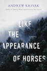 Like the Appearance of Horses - eBook