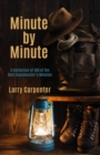 Minute by Minute : A Collection of 100 of the Best Scoutmaster's Minutes - Book