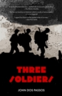 Three Soldiers (Warbler Classics) - eBook