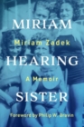 Miriam Hearing Sister – A Memoir - Book