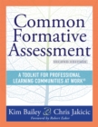 Common Formative Assessment : A Toolkit for Professional Learning Communities at Work(R) Second Edition(Harness the power of common formative assessment to nurture student engagement and achievement) - eBook