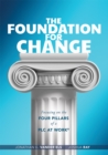 Foundation for Change : Focusing on the Four Pillars of a PLC at Work(R) (Build the foundation for successful school improvement.) - eBook