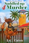 Saddled Up 4 Murder - eBook