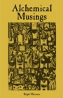 Alchemical Musings - eBook