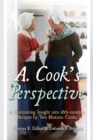 A. Cook's Perspective : A Fascinating Insight into 18th-century Recipes by Two Historic Cooks - eBook