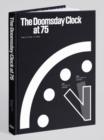 The Doomsday Clock at 75 - Book