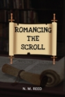 Romancing the Scroll - eBook