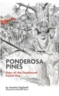 Ponderosa Pines : Days of the Deadwood Forest Fire - eBook