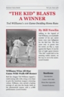 "The Kid" Blasts a Winner: Ted Williams's 110 Game-Deciding Home Runs - eBook