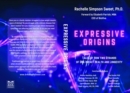 Expressive Origins : Tales of How Two Strands of DNA Impact Health and Longevity - eBook