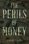 THE PERILS OF MONEY - eBook