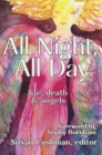All Night, All Day: Life, Death & Angels - eBook