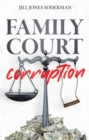 Family Court Corruption - eBook