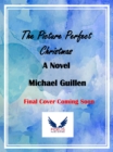 The Picture Perfect Christmas : A Novel - Book