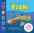 The Fantastic World of Fish - Book