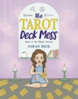 The Tarot Deck Mess : Intro to the Major Arcana - Book