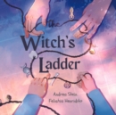 The Witch's Ladder : A Counting 1-10 Book - Book