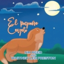 The Littlest Coyote (Hindi Edition) : Hindi Edition - eBook