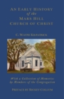 An Early History of the Mars Hills Church of Christ - eBook