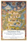 The Elephant Path : Attention Development and Training in Children and Adolescents - Book