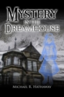 Mystery in the Dreamhouse - eBook