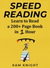 Speed Reading: Learn to Read a 200+ Page Book in 1 Hour : Mind Hack, #1 - eBook