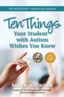 Ten Things Your Student with Autism Wishes You Knew : Updated and Expanded, 2nd Edition - eBook