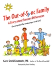 The Out-of-Sync Family : A Story about Sensory Differences - eBook