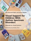 Visual Support for Children With Autism Spectrum Disorders : Materials for Visual Learners - eBook