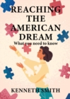 Reaching the American Dream - eBook
