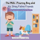 Milk-Pouring Boy and his Stray Feline Friends - eBook