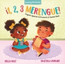 !1, 2, 3 Merengue! : English-Spanish Instruments & Sounds Book - eBook