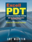 Excell PDT Professional Driving Training : Guide for Passenger Vehicles - eBook