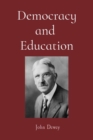Democracy and  Education - eBook
