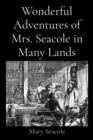 Wonderful Adventures of Mrs. Seacole in Many Lands - eBook