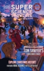Tom Sawyer's Christmas Chaos: Tom Sawyer & Huckleberry Finn : St. Petersburg Adventures (Super Science Showcase Christmas Stories #2) - eBook