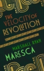 The Velocity of Revolution - eBook