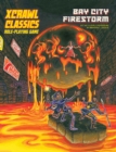 Xcrawl Classics #5: Bay City Firestorm - Book
