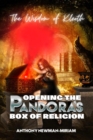 Opening the Pandora's Box of Religion : The Wisdom of Kleoth - eBook