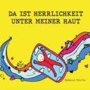 DA IST HERRLICHKEIT UNTER MEINER HAUT - eBook