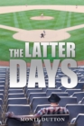 The Latter Days - eBook