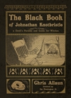 The Black Book of Johnathan Knotbristle : A Devil's Parable and Guide for Witches - eBook