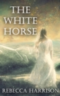 The White Horse - eBook