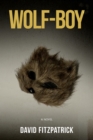 Wolf-Boy : A Novel - Book
