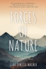 Forces of Nature : A Memoir of Family, Loss, and Finding Home - eBook