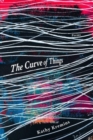 The Curve of Things - Book