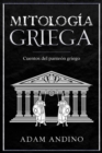 Mitologia Griega : Cuentos del panteon griego - eBook